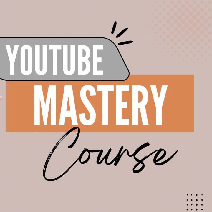 Youtube mastery course